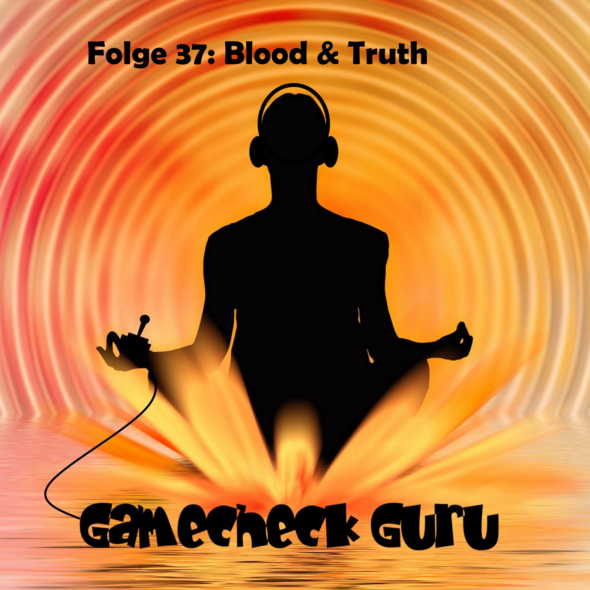 Gamecheck Blood & Truth